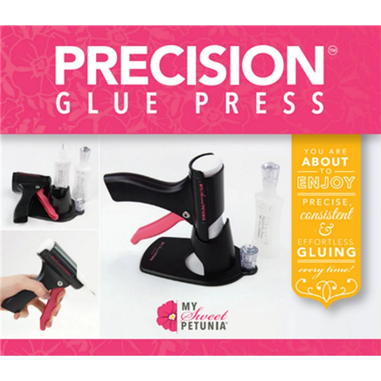 My Sweet Petunia Precision Glue Press